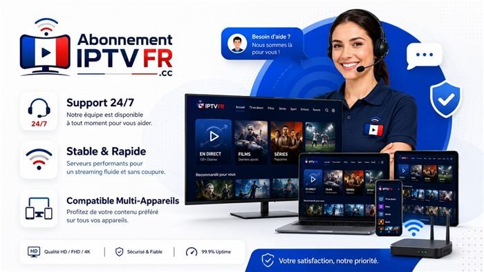 Support et compatibilité multi-appareils IPTV France